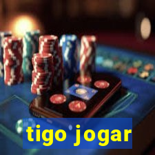 tigo jogar